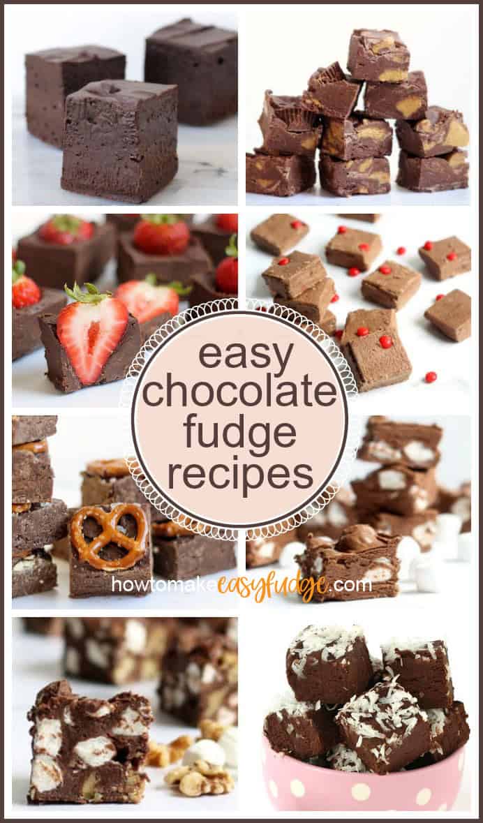 collage of images showing 8 different easy chocolate fudge recipes including dark chocolate fudge, rocky road fudge, marshmallow fudge, coconut fudge, and more